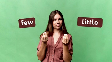 Few или little: секрет правильного выбора