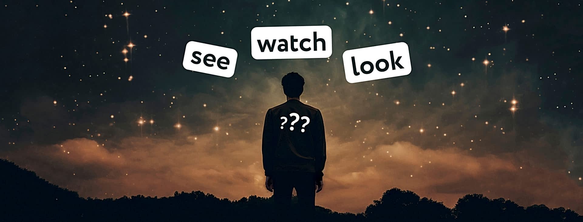 В чем разница между look, see и watch?